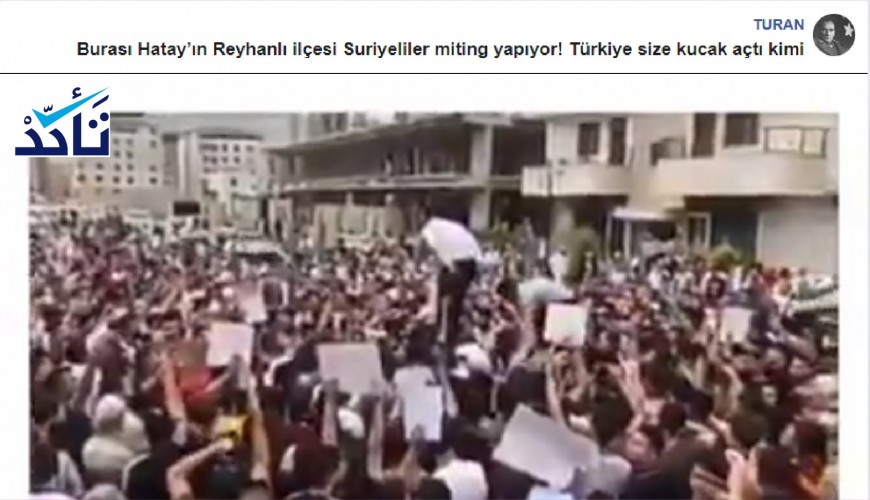 Truth Behind “Syrians Protesting” in Turkey’s Hatay