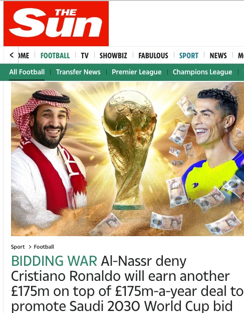 Cristiano Ronaldo will earn another £175m on top of £175m-a-year deal to promote Saudi 2030 World Cup bid